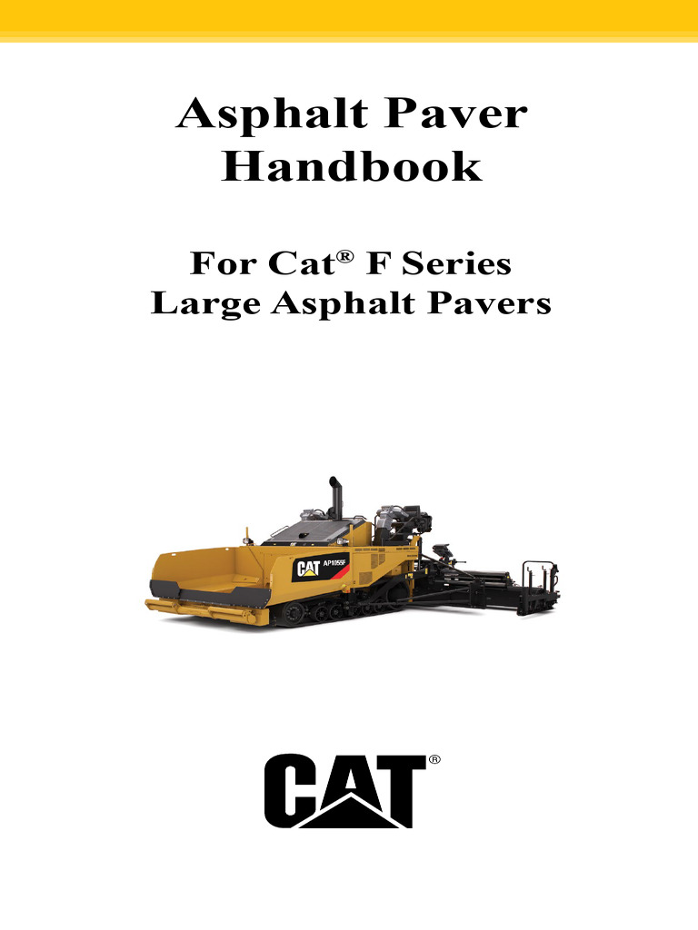 Asphalt Paver Handbook For Cat® F Series Large Asphalt Pavers 1 | PDF