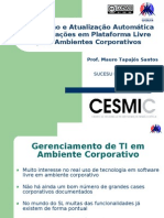 Instalação e Atualização Automática de Aplicações em Plataforma Livre para Ambientes Corporativos