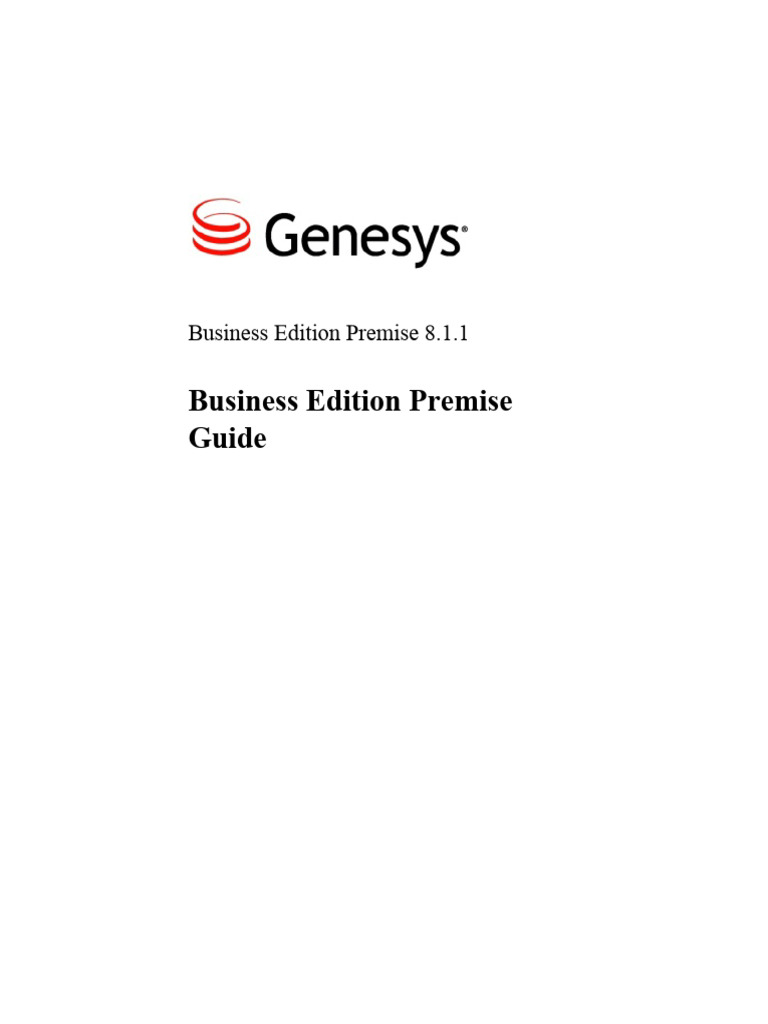 Business Edition Premise Guide 8.1.1 | PDF | Call Centre | Databases