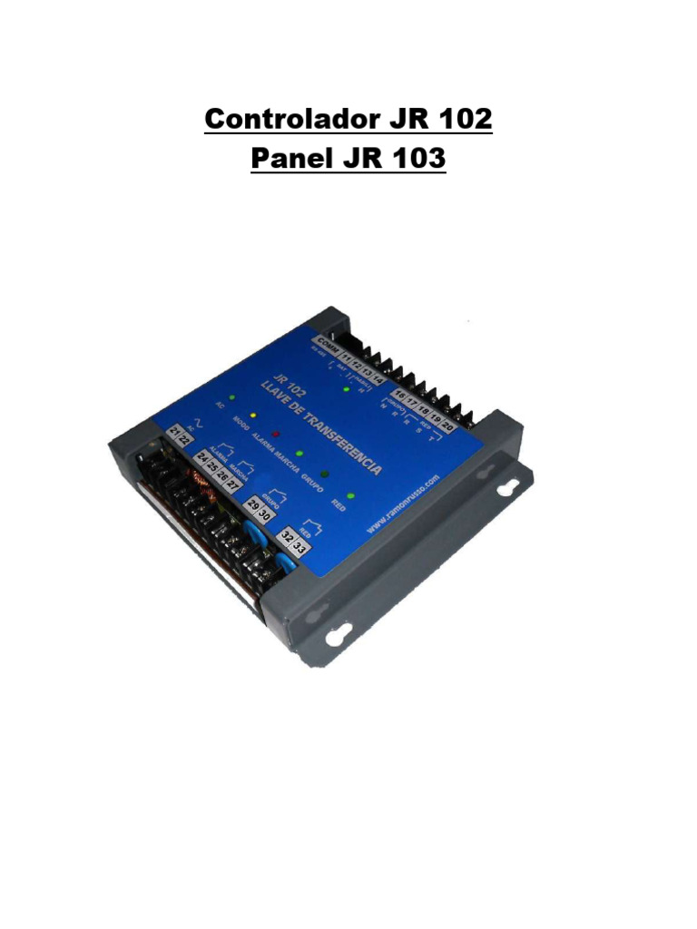 Controlador JR 102 y Panel JR 103 | PDF | Relé | Equipo eléctrico