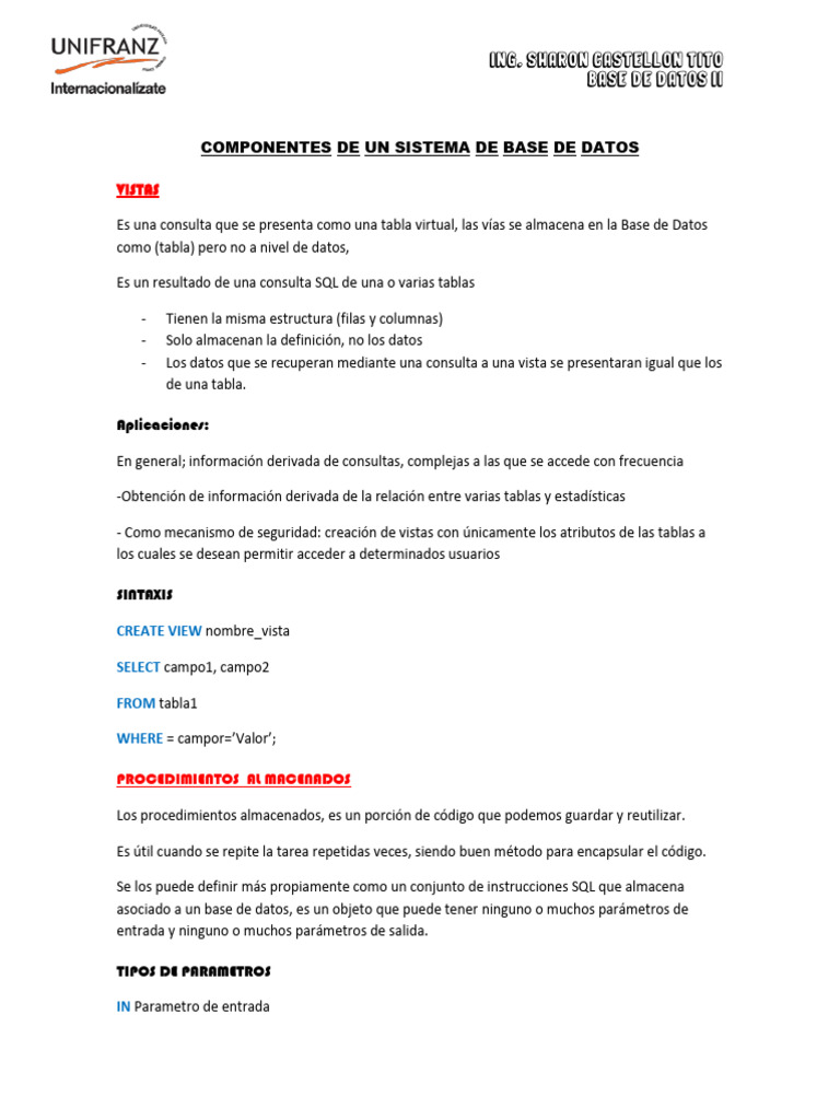 COMPONENTES DE UN SISTEMA DE BASE DE DATOS, Vistas, Triggers ...