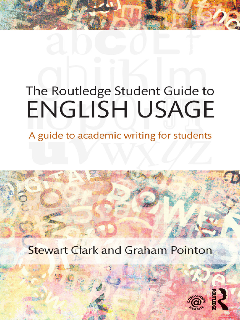 The+Routledge+Student+Guide+to+English+Usage+ +a+Guide+to+Acade | PDF ...
