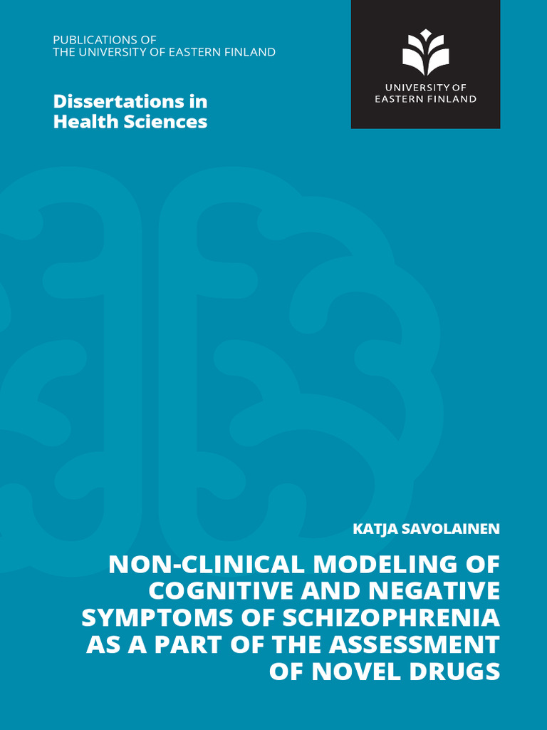 Non-Clinical Modeling of Cognitive and Negative Symptoms of ...