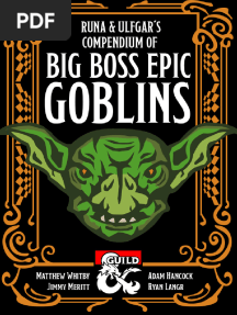 D&D 5E - Homebrew - Runa & Ulfgars Compendium of Big Boss Epic Goblins