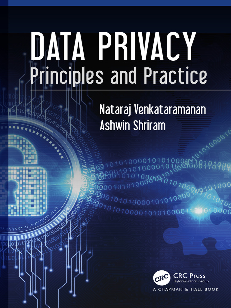Data Privacy: Principles and Practice | PDF | Privacy | Information Privacy