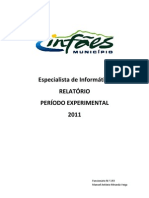 Relatório Período Experimental Especialista Informática 2011