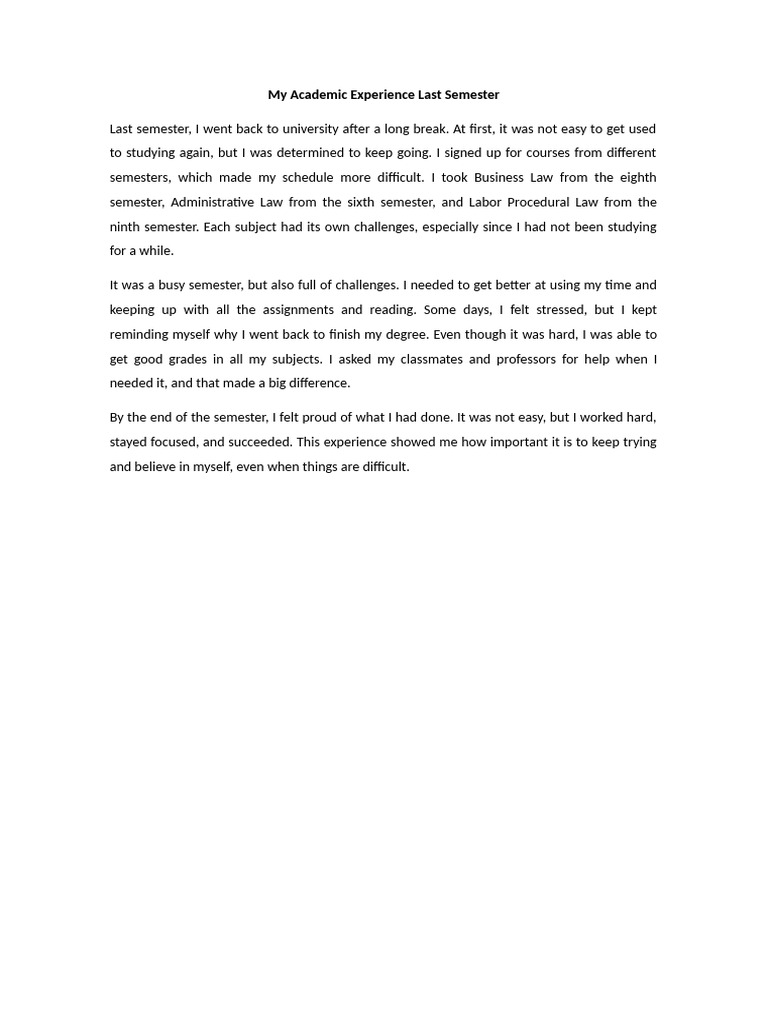 My Academic Experience Last Semester | PDF | Career & Growth | Self ...