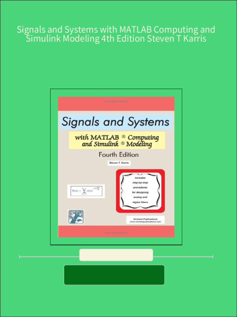 Get signals and systems with matlab computing and simulink modeling 4th