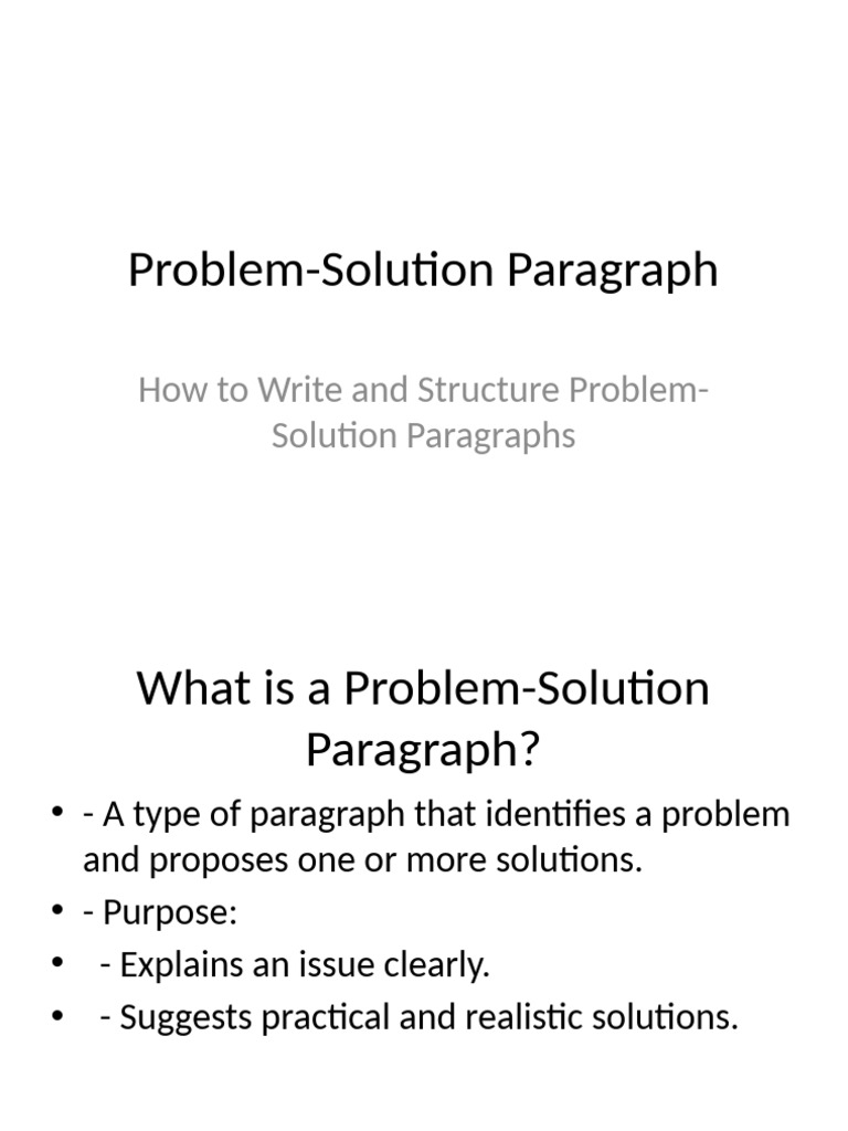 Problem Solution Paragraph Presentation | PDF