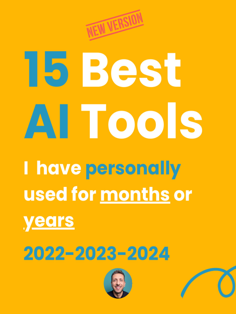 15 Best AI Tools I Have Used For Months or Years | PDF | Editing ...