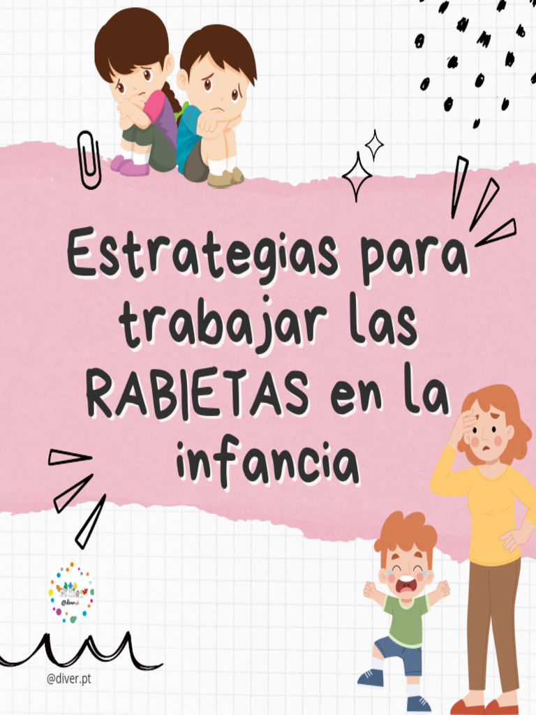 Estrategias para manejar rabietas infantiles | PDF | Comportamiento ...