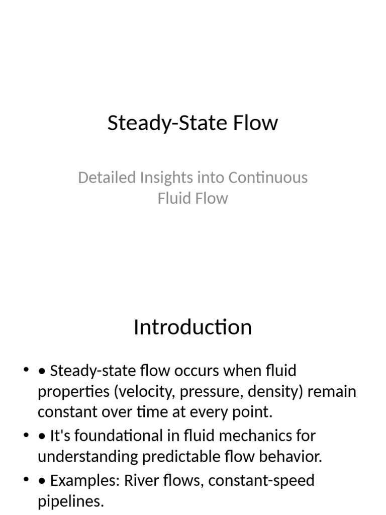Steady State Flow Presentation Expanded | PDF | Fluid Dynamics | Steady ...