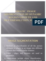 Automatic Image Segmentation by Dynamic Region Growth and