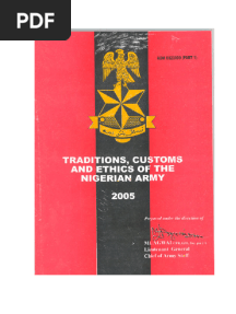 Tradition, Custom and Ethics of The Nigerian Army