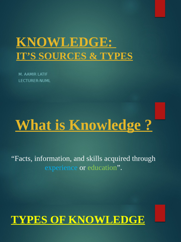 Sources and Types of Knowledge | PDF | Science | Knowledge
