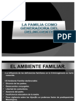 La influencia del ambiente familiar en la criminogénesis