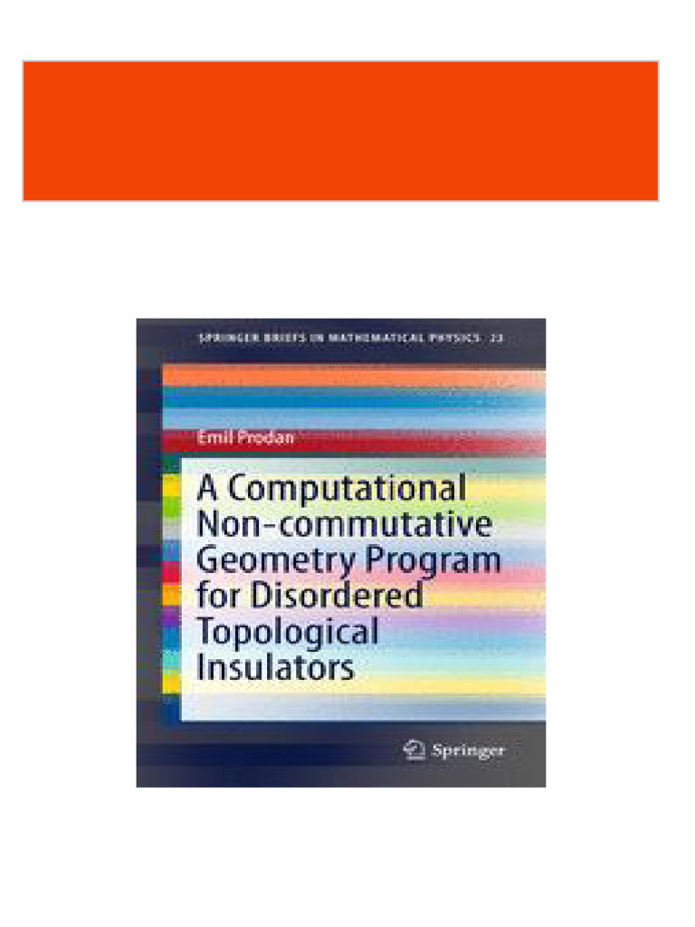 Immediate download A Computational Non commutative Geometry Program for