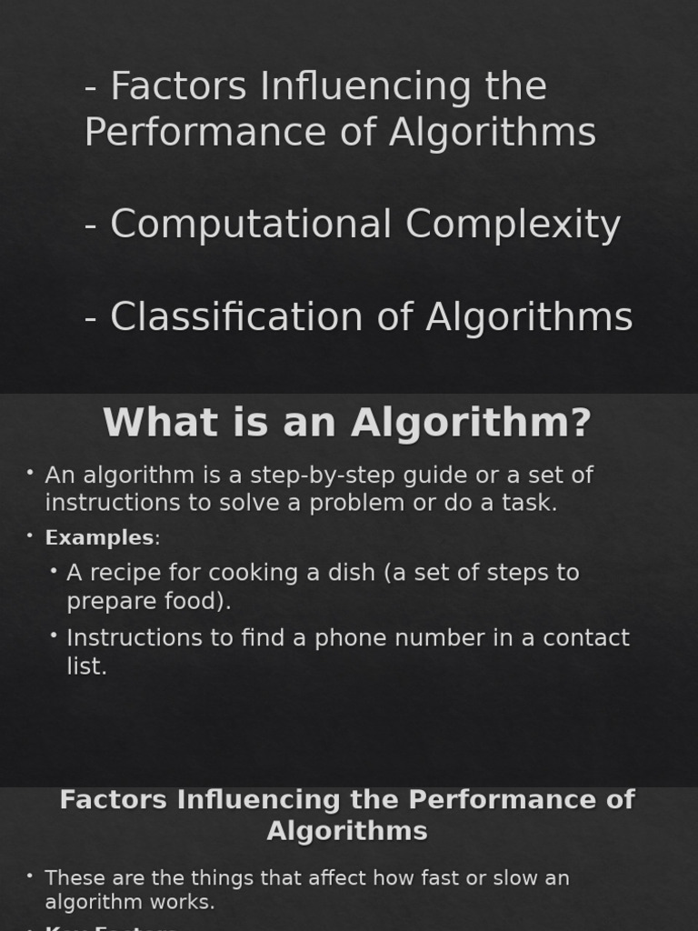 Factors Influencing The Performance of Algorithms - Computational ...