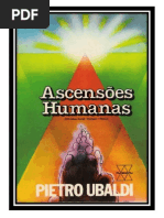 09- Ascensões Humanas - Pietro Ubaldi (Volume Revisado e Formatado em PDF para iPad_Tablet_e-Reader)