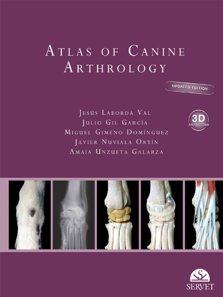 Atlas of Canine Arthrology, Updated Edition With 3D Animations