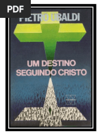 22- Um Destino Seguindo Cristo - Pietro Ubaldi (Volume Revisado e Formatado em PDF para iPad_Tablet_e-Reader)