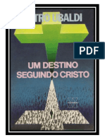 22- Um Destino Seguindo Cristo - Pietro Ubaldi (Volume Revisado e Formatado em PDF para iPad_Tablet_e-Reader)