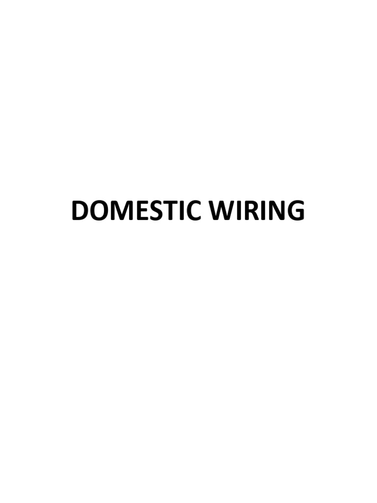Domestic Wiring pt1 | PDF | Fuse (Electrical) | Electrical Wiring