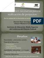 Condiciones necesarias para la realización de proyectos educativos