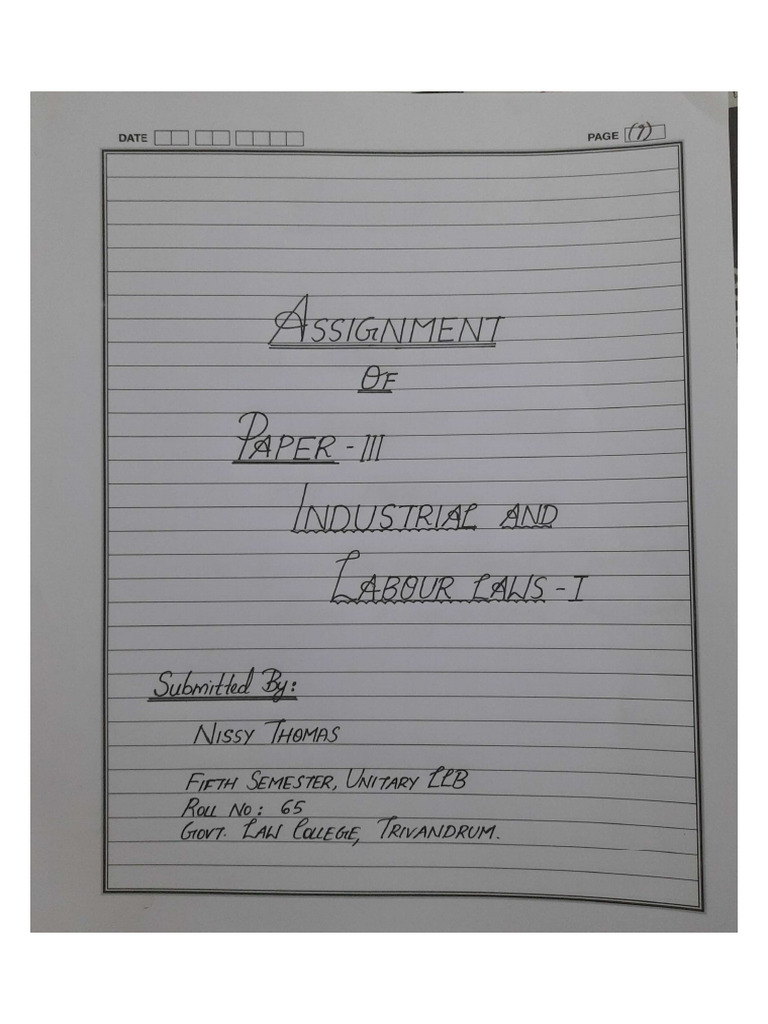 LABOUR & INDUSTRIAL LAW-1 ASSIGNMENT BY NISSY THOMAS (ROLL NO - 65 5th ...