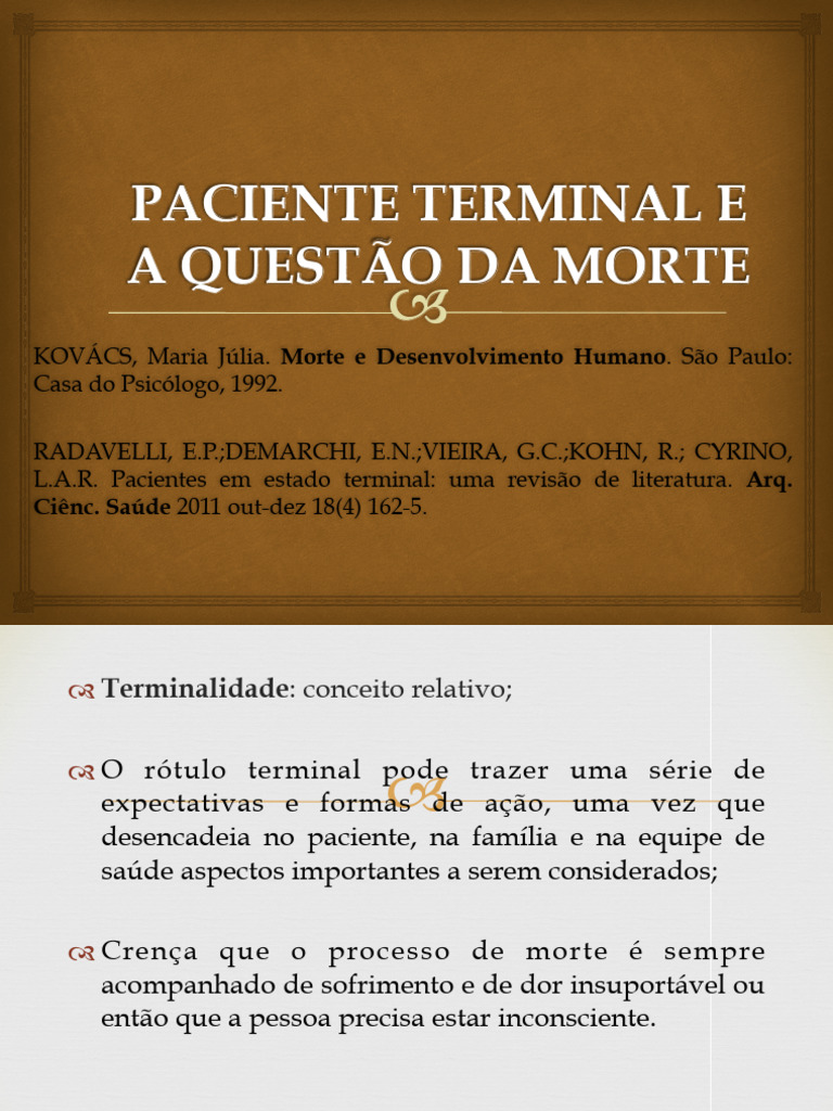 Paciente Terminal e A Questão Da Morte - Slides | PDF | Morte | Vida