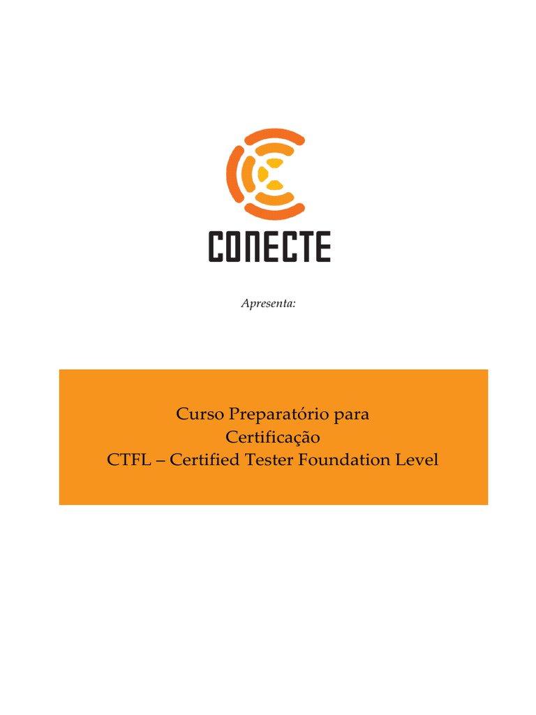 Conecte - BSTQB - Curso Preparatorio CTFL - V3.5 | PDF | Testes de ...