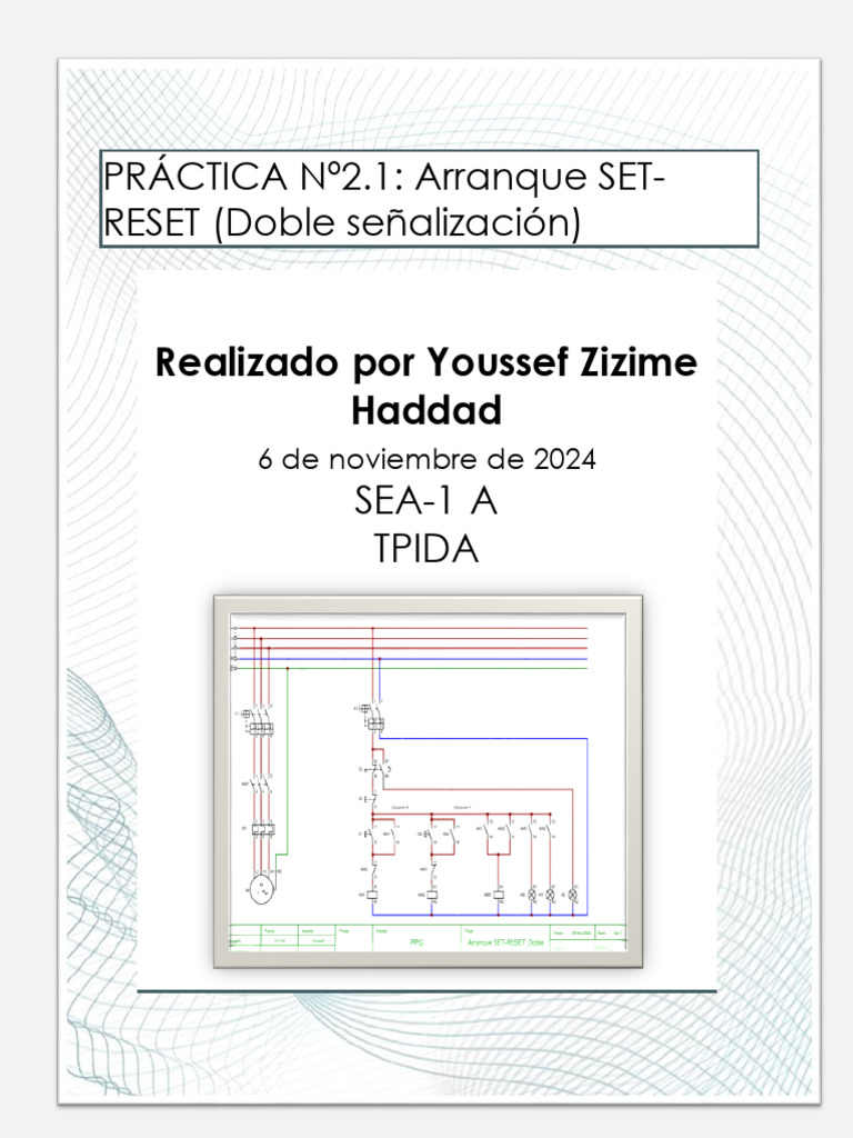 PRÁCTICA Nº2.1: Arranque SET-RESET (Doble Señalización) : Realizado Por ...