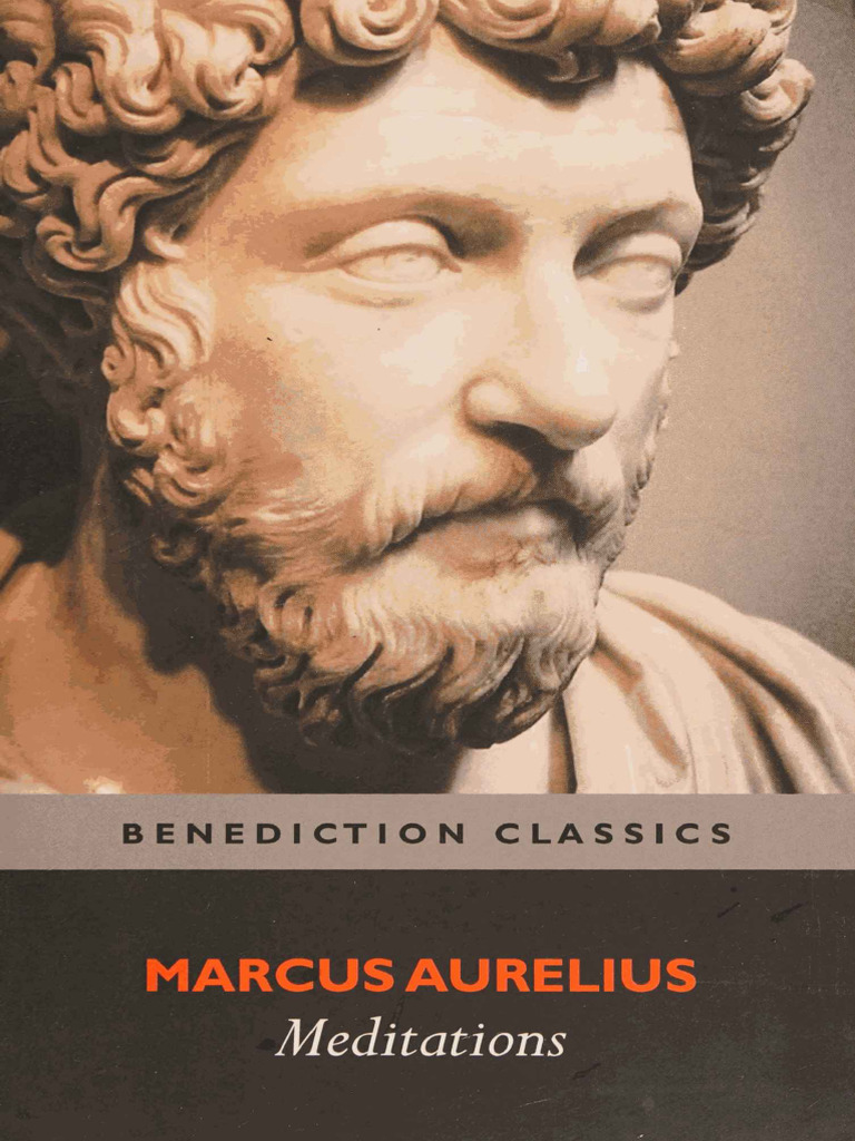 Marcus Aurelius - Meditations-Benediction Classics (2016) | PDF | Stoicism, image size:768x1024