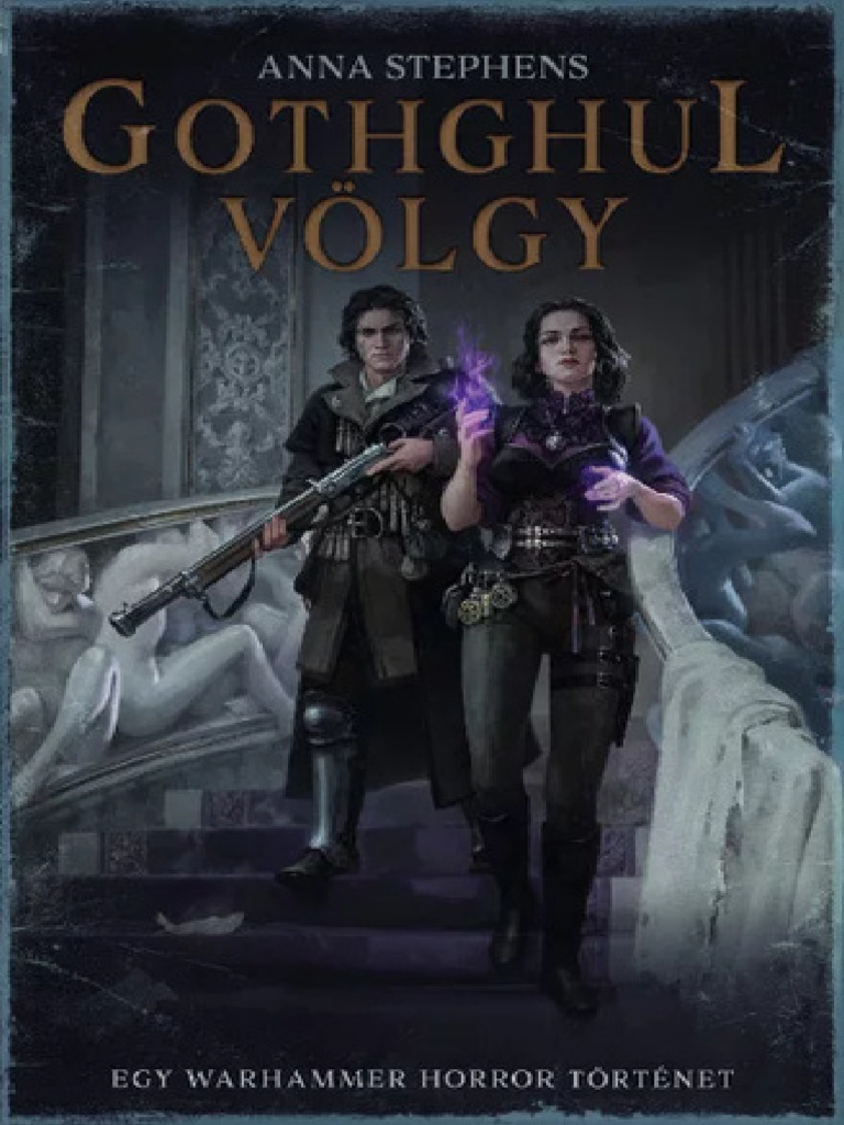 Anna Stephens - Gothghul-Völgy - Másolat | PDF