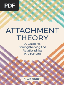 Attachment Theory A Guide To Strengthenin - Thais Gibson