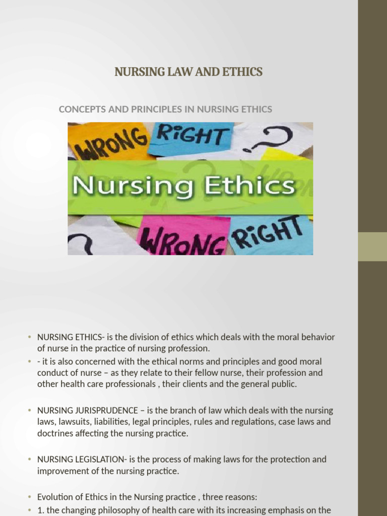 Nursing Law and Ethics Overview | PDF | Nursing | Profession