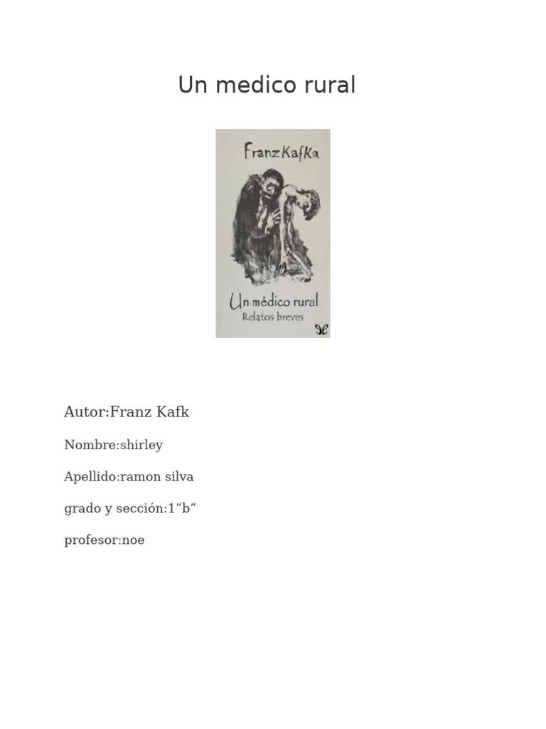 Un Medico Rural: Autor:Franz Kafk | PDF | Franz Kafka | La prueba