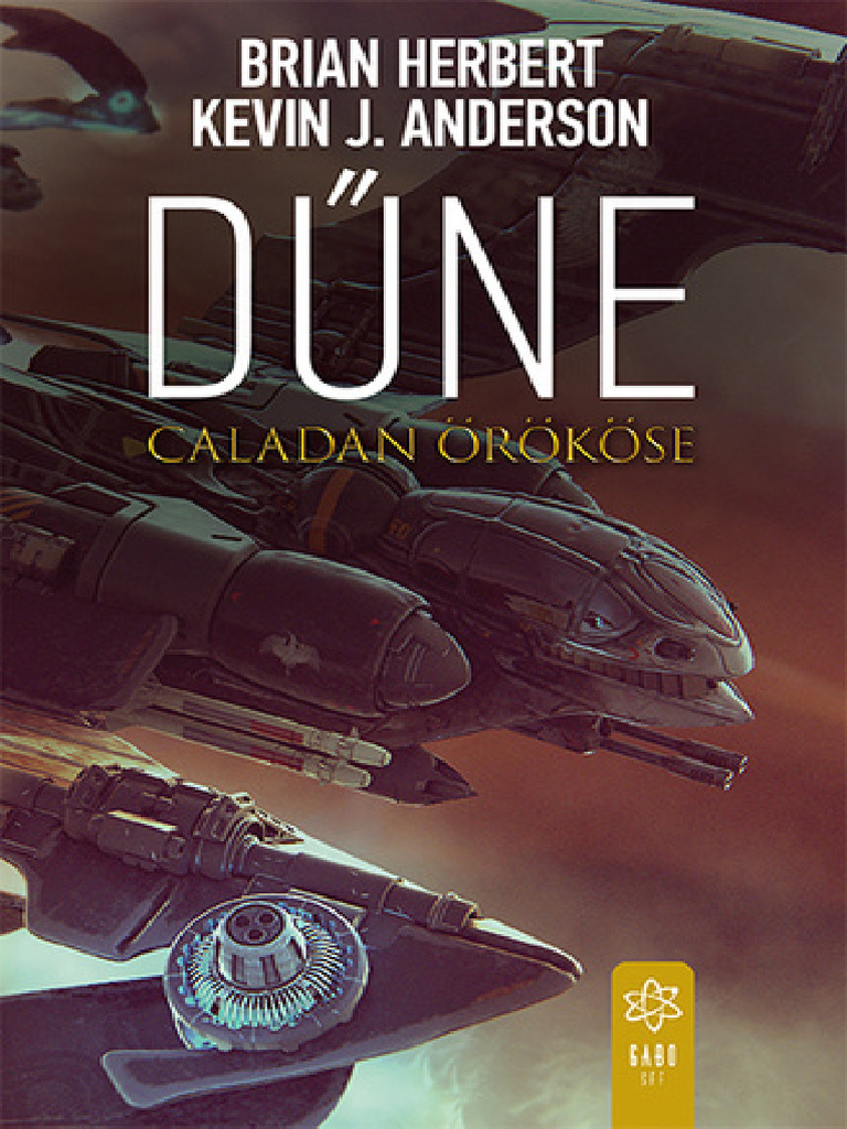 Brian Herbert, Kevin J. Anderson - Dűne - Caladan Örököse (Dűne ...