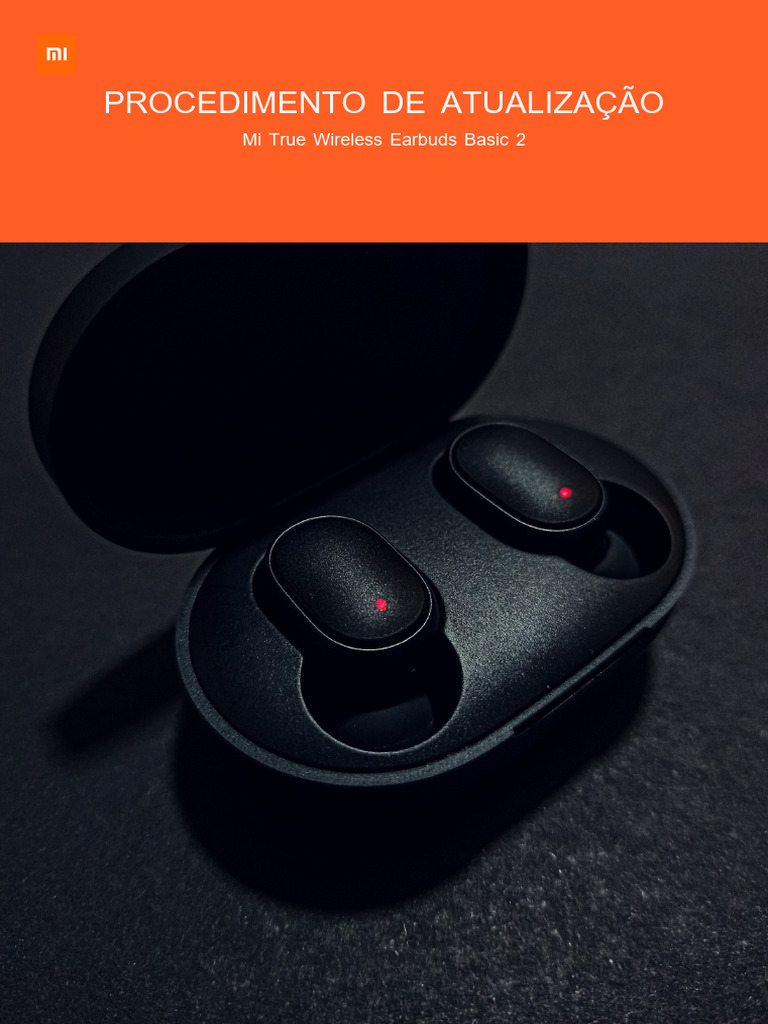 Atualização dos Mi True Wireless Basic 2 | PDF | Bluetooth | Programas