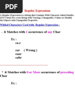 It Matches With Occurrence of Char Ex: Ca.r Car (Wrong) Caar Cabr