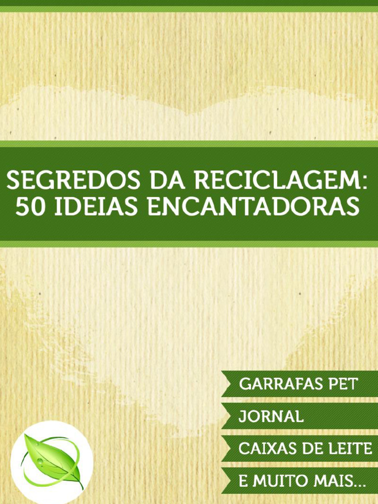 Projetos de Reciclagem Criativa | PDF | Desperdício | Tinta