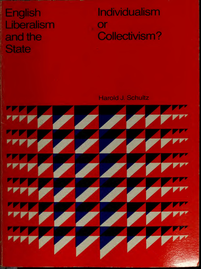 English Liberalism and The State Individualism or Collectivism | PDF ...