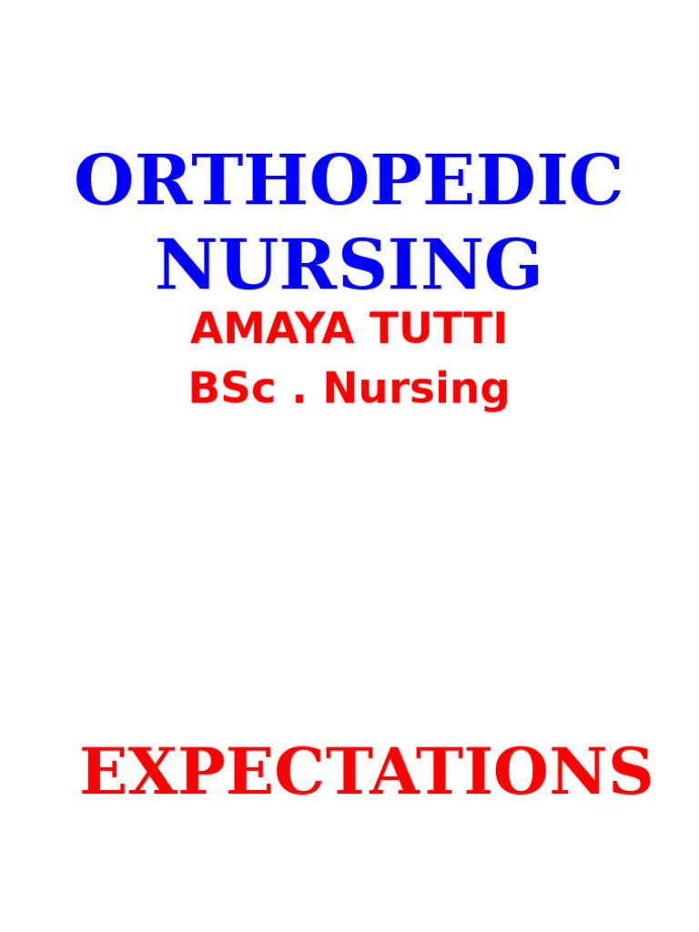 Orthopeadic Nursing 2 | PDF | Bone | Arthritis