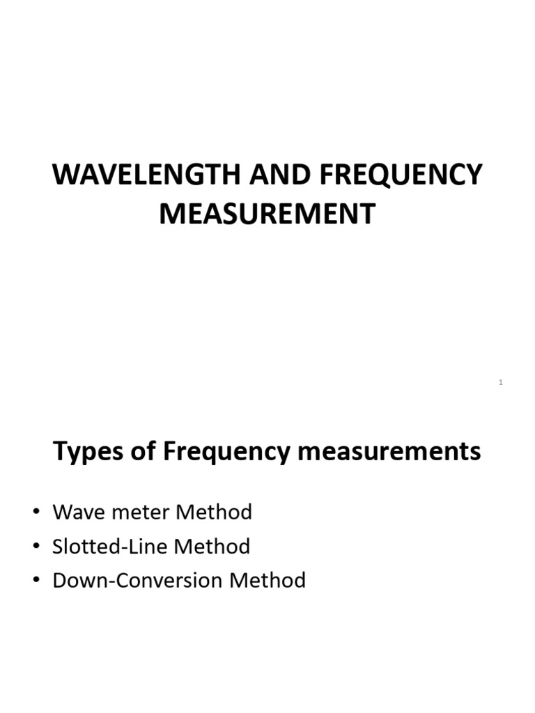 Frequency Measurement Techniques | PDF | Telecommunications Engineering ...