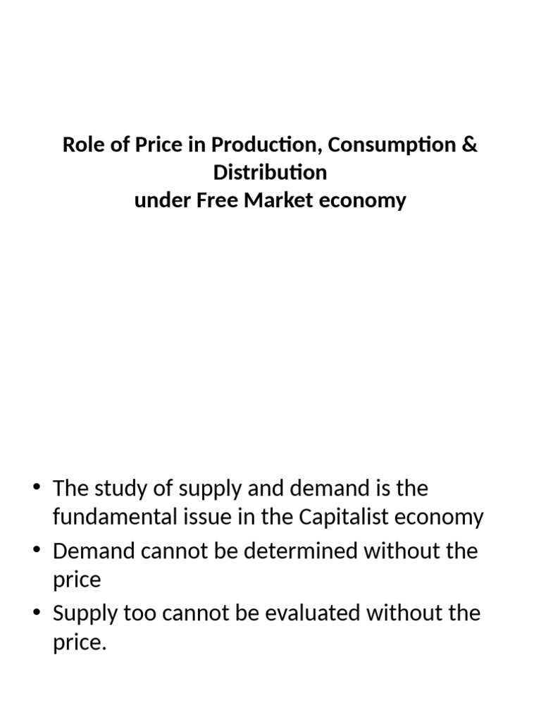 Role of Price in Production, Consumption | PDF | Market (Economics ...