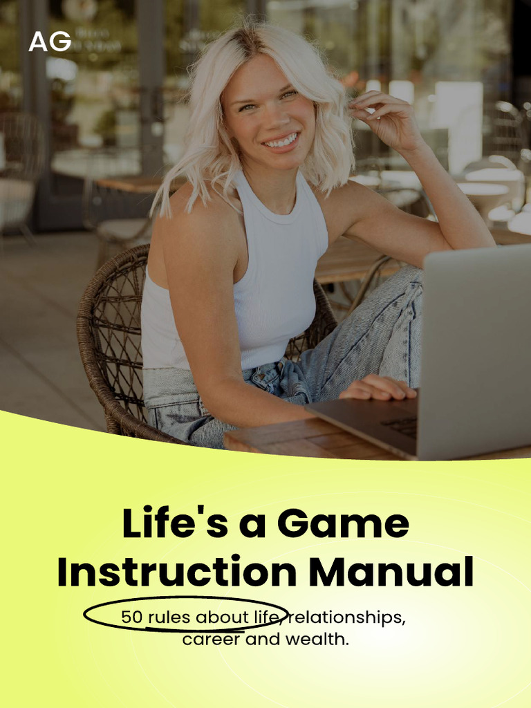 Lifes A Game 50 New Rules For Succeeding in Life Without Burning Out ...