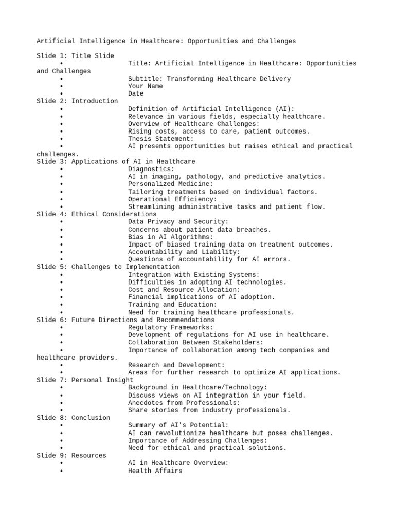 Artificial Intelligence in Healthcare Opportunities and Challenges ...