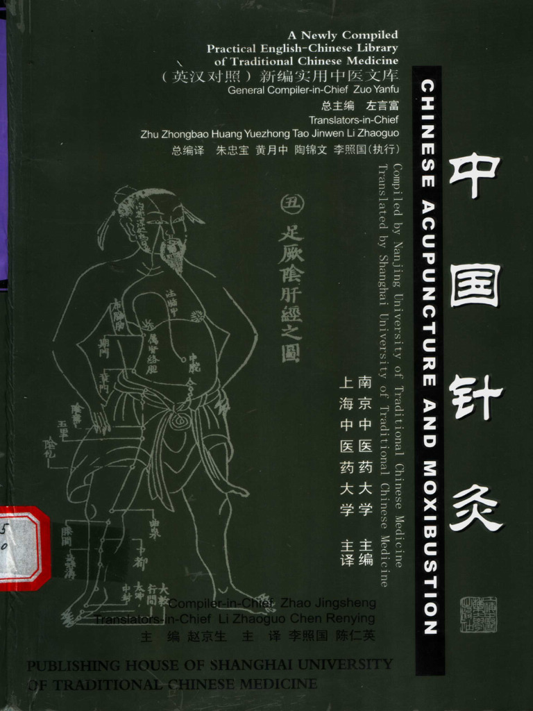 Chinese Acupuncture and Moxibustion | PDF