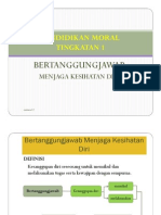 Bertanggungjawab Menjaga Kesihatan Sendiri.