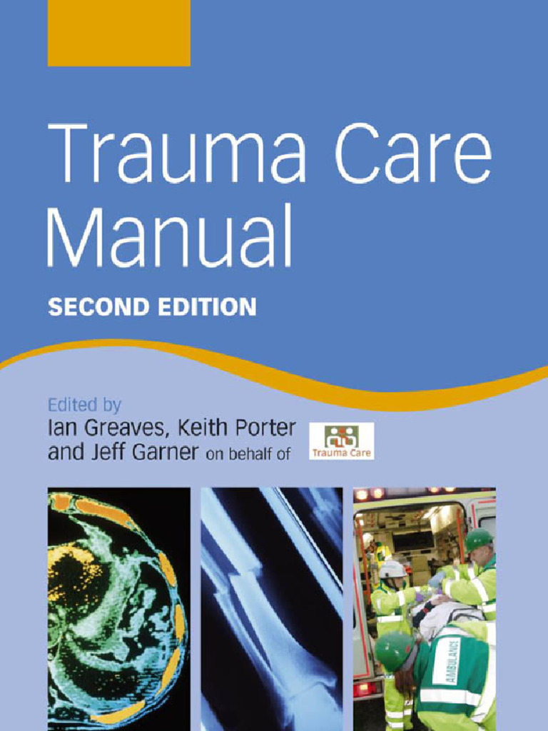 Trauma Care Manual 2nd Edition | PDF | Violence | Homicide